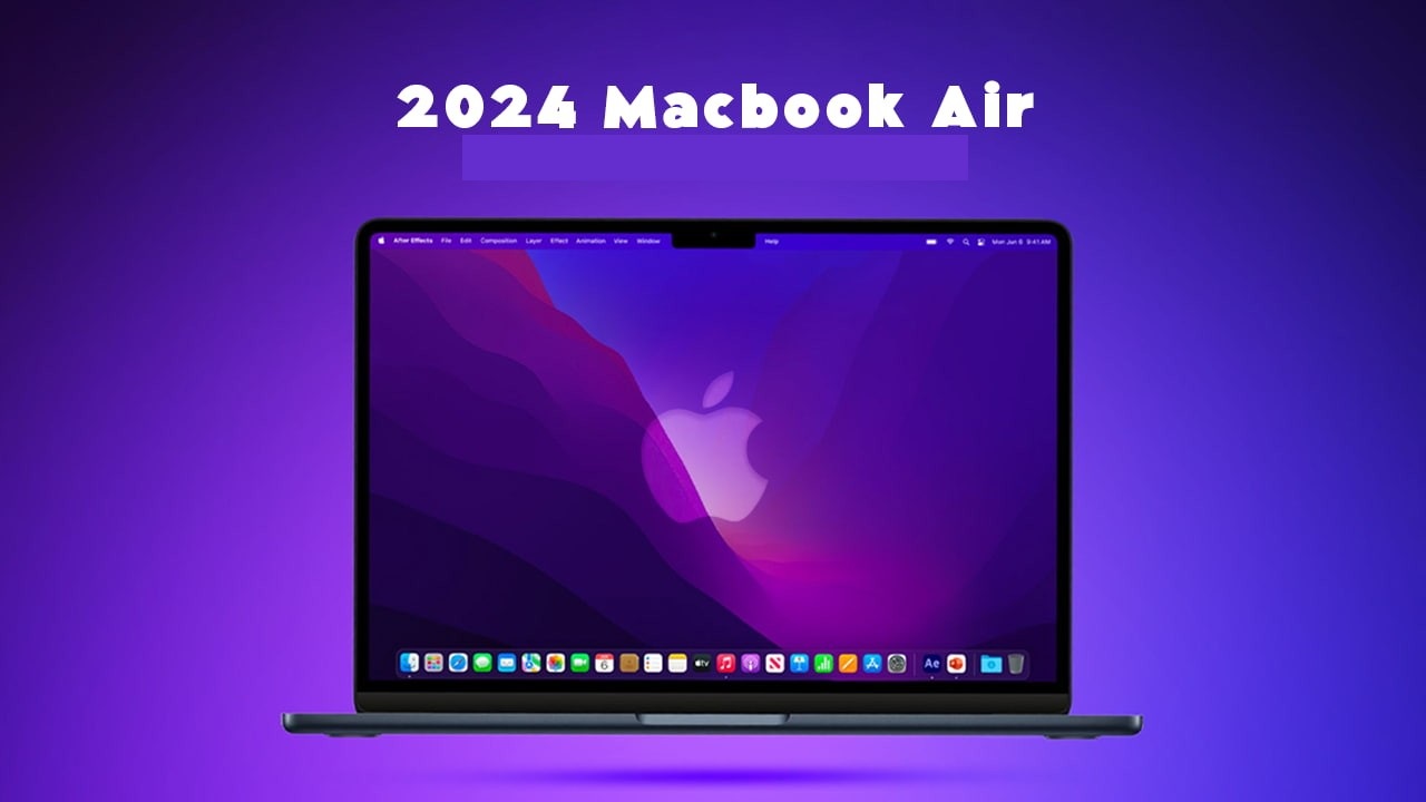 MacBook Air (2024) Date de Sortie, Spécifications et Prix